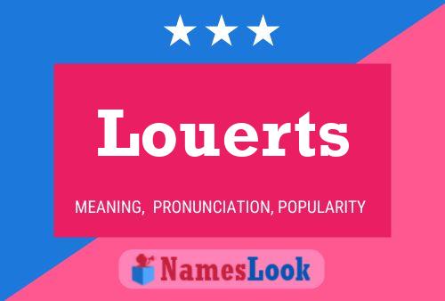 Louerts 名字海报