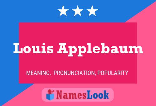 Louis Applebaum 名字海报