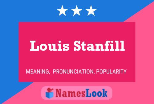 Louis Stanfill 名字海报