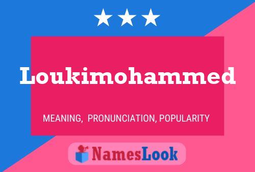 Loukimohammed 名字海报