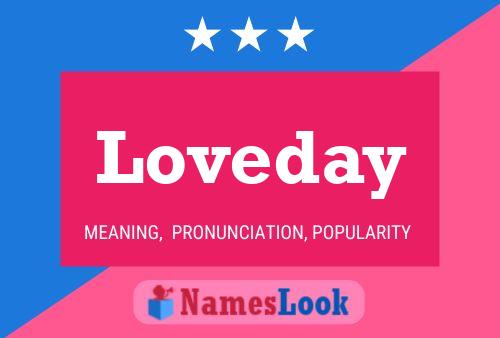 Loveday 名字海报