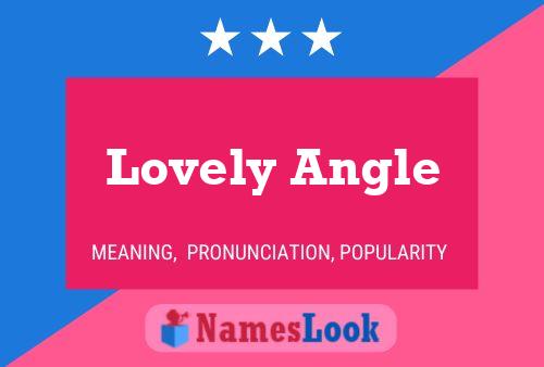 Lovely Angle 名字海报