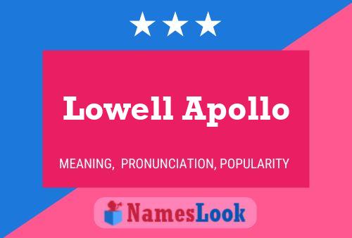 Lowell Apollo 名字海报