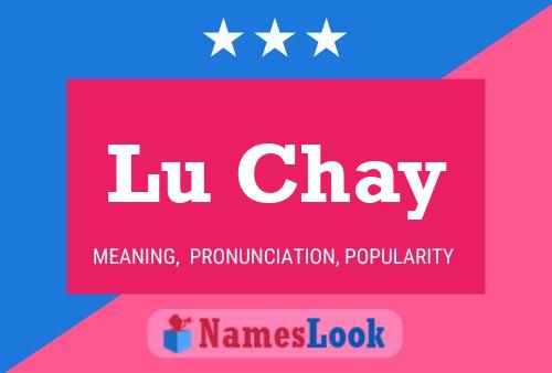 Lu Chay 名字海报