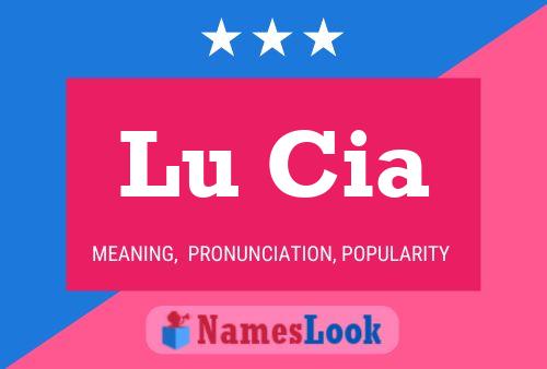 Lu Cia 名字海报