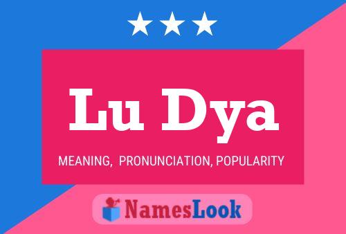 Lu Dya 名字海报