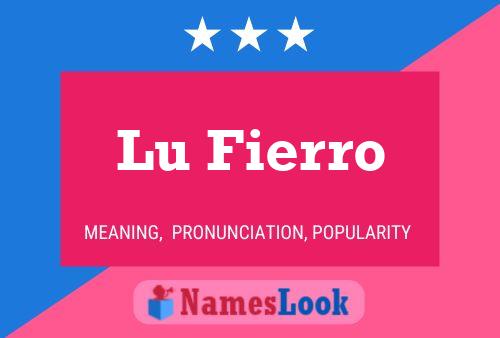 Lu Fierro 名字海报