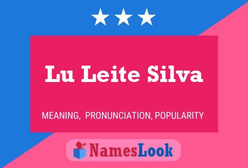 Lu Leite Silva 名字海报