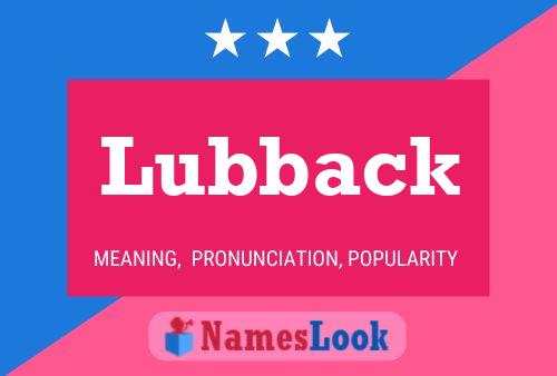 Lubback 名字海报