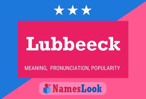 Lubbeeck 名字海报