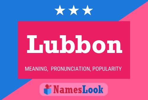 Lubbon 名字海报