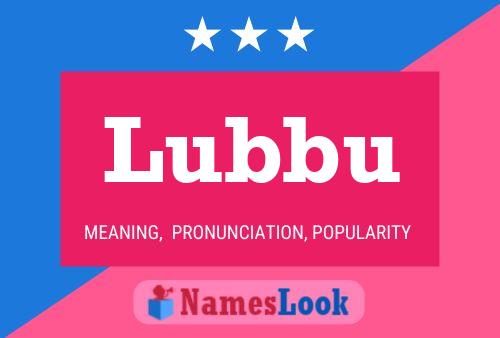 Lubbu 名字海报