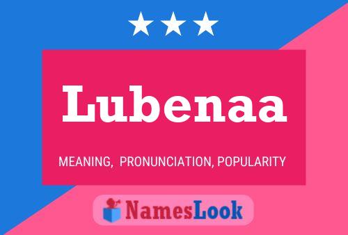 Lubenaa 名字海报