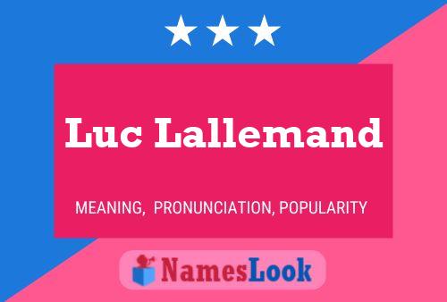 Luc Lallemand 名字海报