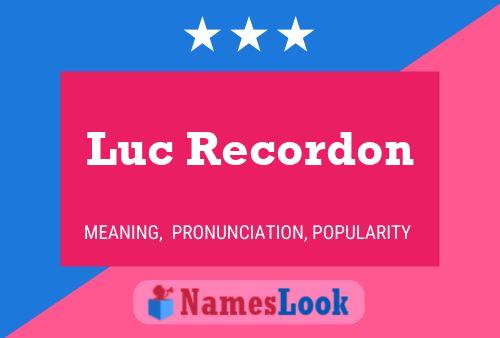 Luc Recordon 名字海报