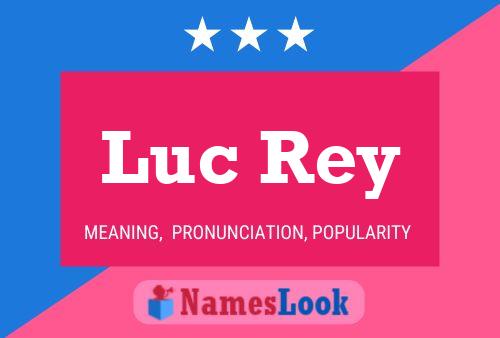 Luc Rey 名字海报