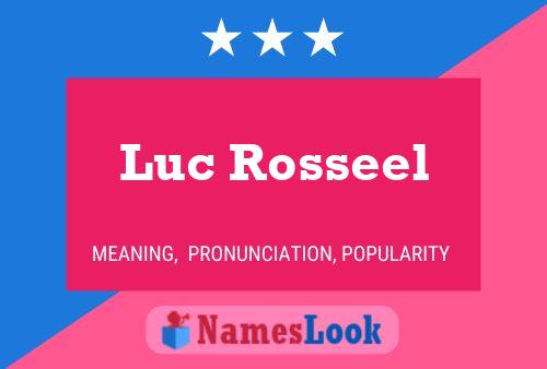 Luc Rosseel 名字海报