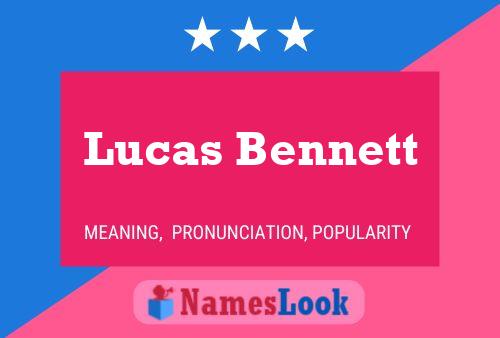 Lucas Bennett 名字海报