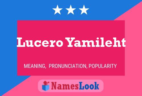 Lucero Yamileht 名字海报