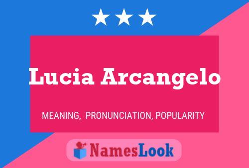 Lucia Arcangelo 名字海报