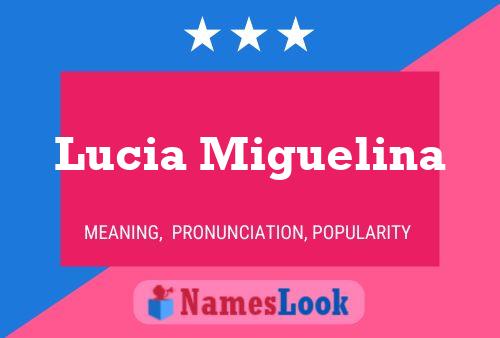 Lucia Miguelina 名字海报