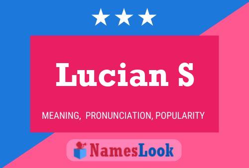 Lucian S 名字海报