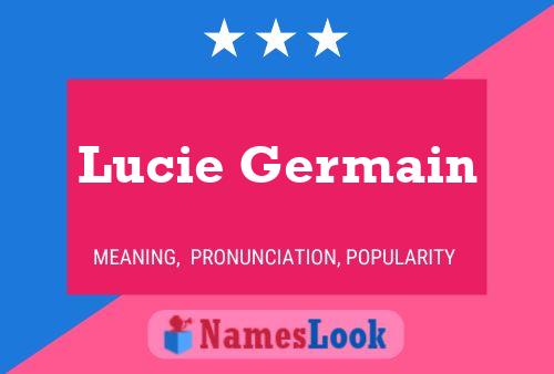 Lucie Germain 名字海报