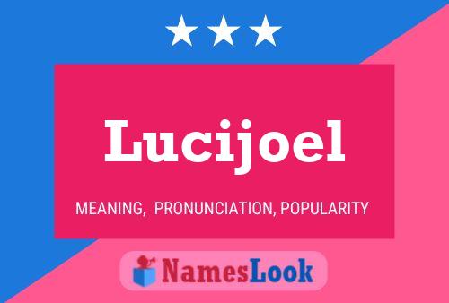 Lucijoel 名字海报