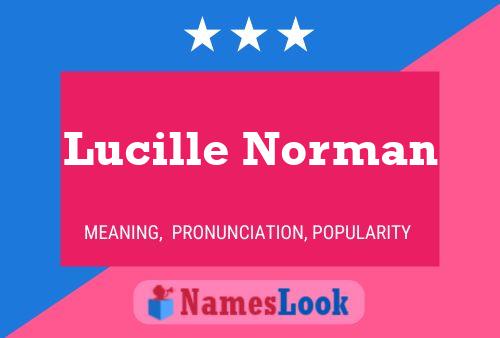 Lucille Norman 名字海报