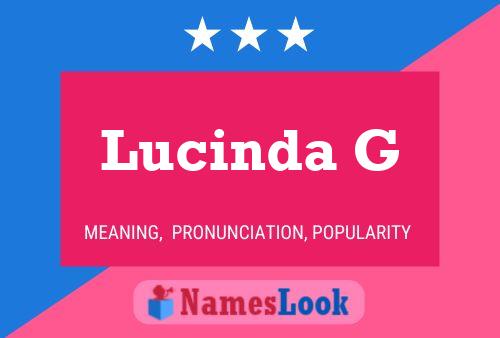 Lucinda G 名字海报