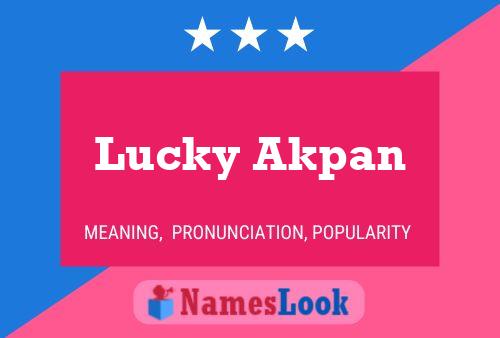 Lucky Akpan 名字海报