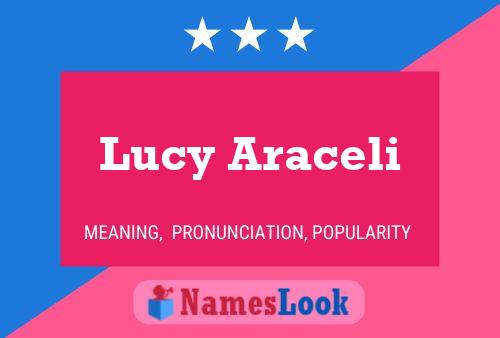 Lucy Araceli 名字海报