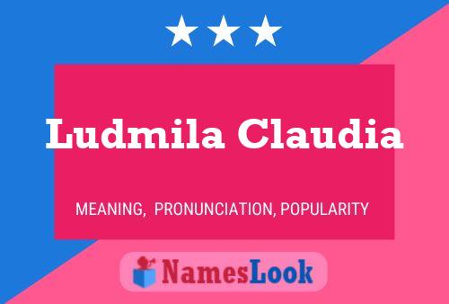 Ludmila Claudia 名字海报