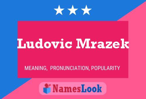 Ludovic Mrazek 名字海报