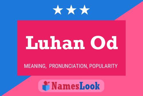 Luhan Od 名字海报