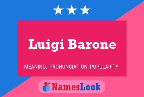 Luigi Barone 名字海报