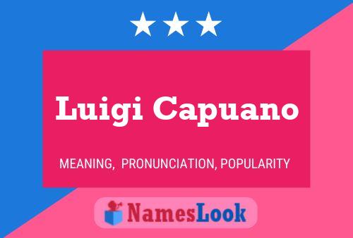 Luigi Capuano 名字海报