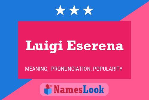 Luigi Eserena 名字海报