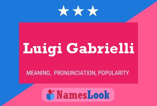 Luigi Gabrielli 名字海报