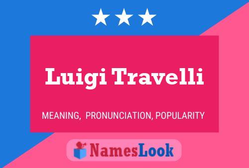 Luigi Travelli 名字海报