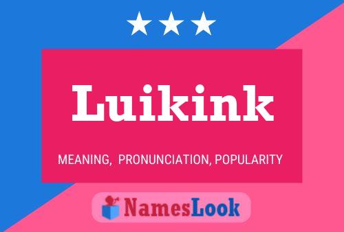 Luikink 名字海报