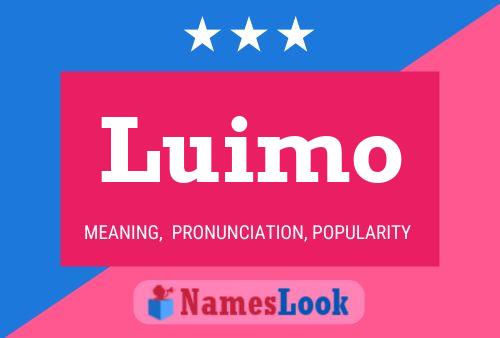 Luimo 名字海报