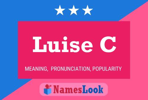 Luise C 名字海报