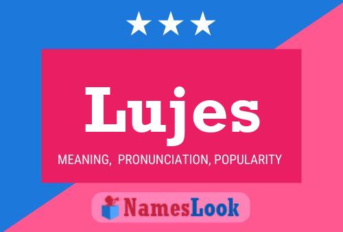 Lujes 名字海报