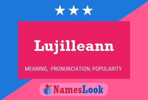 Lujilleann 名字海报