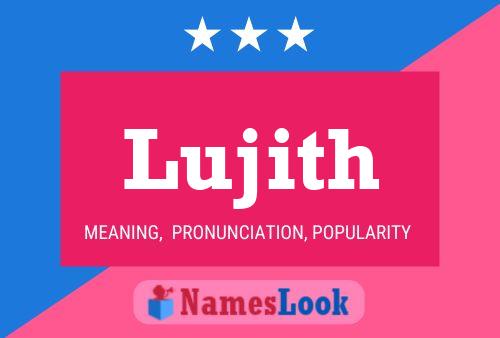 Lujith 名字海报