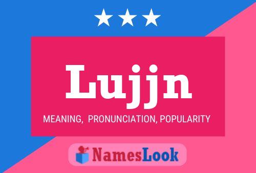 Lujjn 名字海报