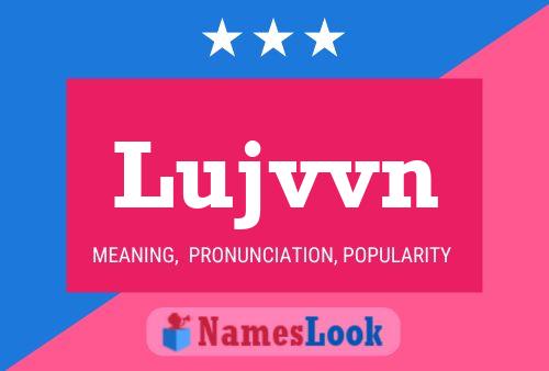 Lujvvn 名字海报