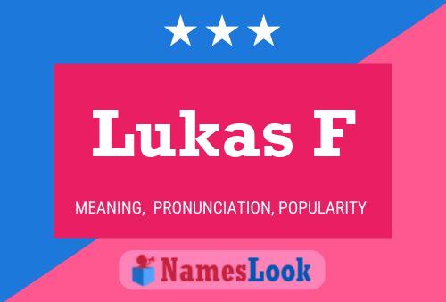 Lukas F 名字海报