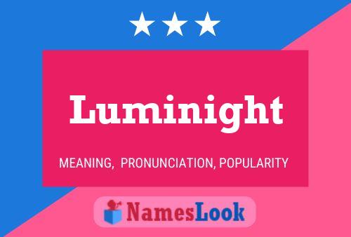 Luminight 名字海报